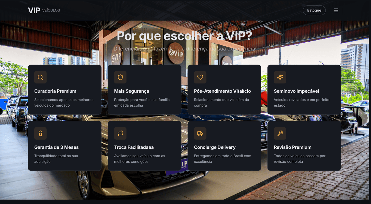 Diferenciais da concessionária Grupo VIP Veículos